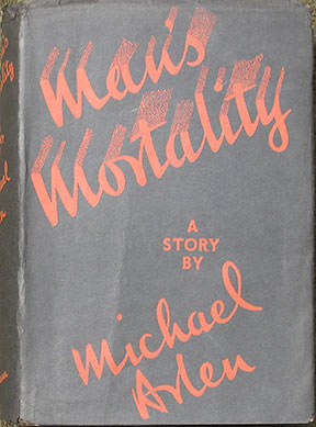 Man's Mortality. A Story.