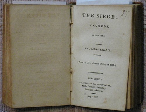 The Siege: A Comedy, in Five Acts. [from the first London edition, of 1812]. [bound with four other plays].