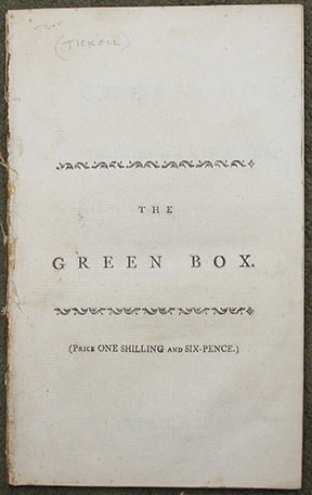 The Green Box of Monsieur De Sartine, Found at Mademoiselle du The's Lodgings. From the French of The Hague Edition. Revised and Corrected by Those of Leipsic and Amsterdam.