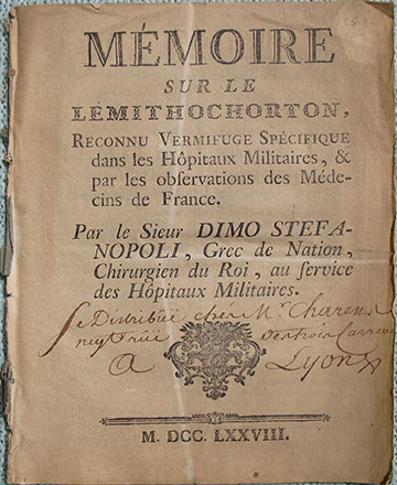 Memoire sur le Lemithochorton, Reconnu Vermifuge Specifique dans les Hopitaux Militaires, & par les observations des Medecins de France.