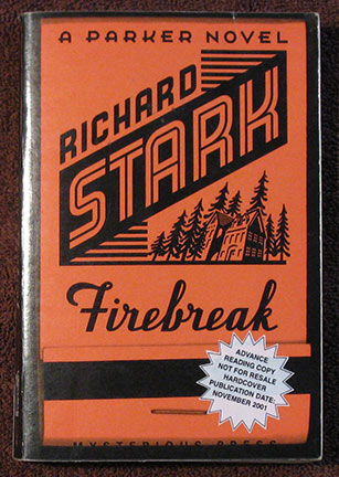 Firebreak. A Parker Novel.