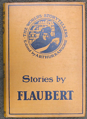 Stories by Gustave Flaubert ('Trois Contes,' translated by Frederic Whyte).