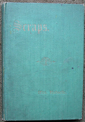 Scraps; New and Old.