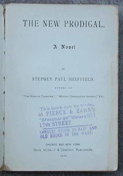 The New Prodigal. A Novel.
