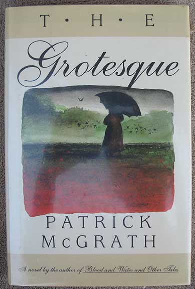 The Grotesque. A Novel.