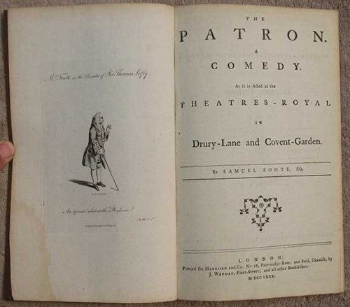 The Patron. A Comedy. As it is Acted at the Theatres-Royal in Drury-Lane and Covent-Garden.