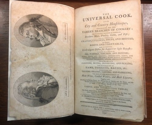 The Universal Cook, and City and Country Housekeeper. Containing all the Various Branches of Cookery . The Whole Embellished with The Heads of the Authors, Bills of Fare for every Month . elegantly engraved on fourteen Copper-Plates.