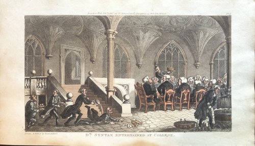 Dr. Syntax Entertained at College. [From: The Tour of Doctor Syntax In Search of the Picturesque. A Poem. 7th Edition with new Plates].