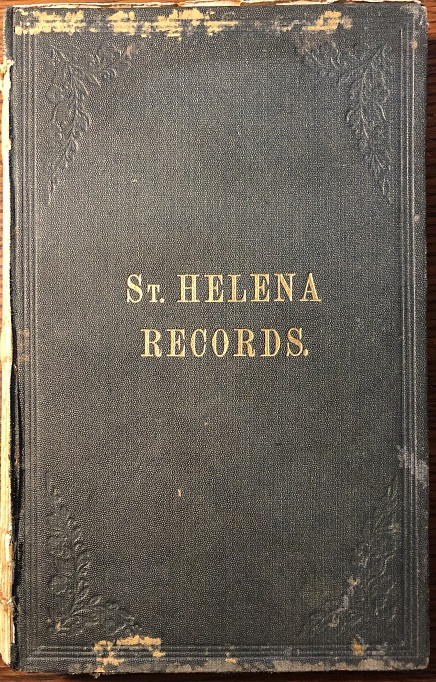 Extracts from the St. Helena Records, (Second Edition,) and Chronicles of Cape Commanders . With A Preface by His Excellency Lt.-Col. H.L. Gallwey.