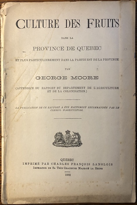 Culture des Fruits dans la Province de Qubec et plus particulirement dans la partie est de la Province. (Appendice du Rapport du Dpartement de l'Agriculture et de la Colonisation.)