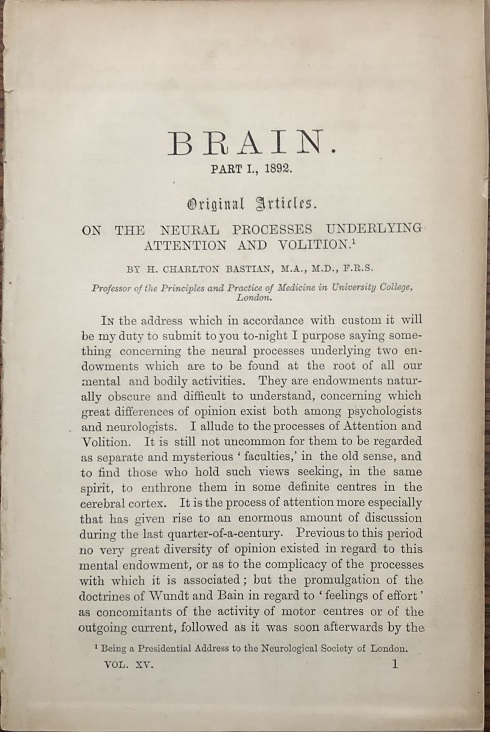 On The Neural Processes Underlying Attention And Volition. [In]: Brain. Part I., 1892. Original Articles.