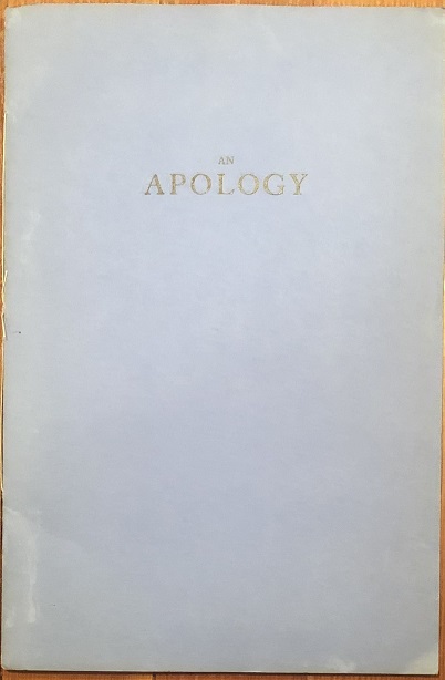 An Apology for Not Preparing A Keepsake for the meeting of the Zamorano and Roxburghe Clubs on September 17 & 18. Regretfully submitted by Wm. P. Barlow, Jr.