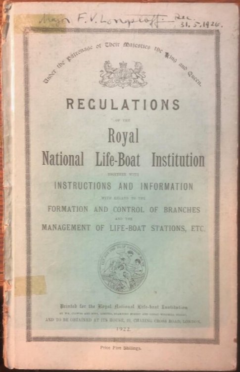 Regulations of the Royal National Life-Boat Institution, Together With Instructions and Information .