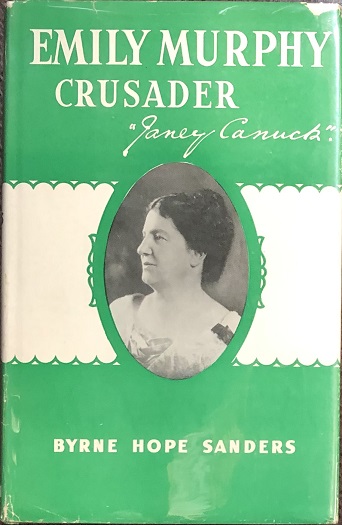 Emily Murphy Crusader. (