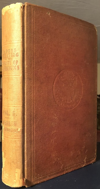 Papers Relating to The Treaty of Washington. Volume V. - Berlin Arbitration. Containing the Memorial of the United States on the Canal de Haro as Its Boundary Line; Case of the Government of Her Britannic Majesty; Reply of the United States Thereto .