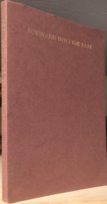 Forward Into The Past. For May Sarton On Her Eightieth Birthday. May 3, 1992.