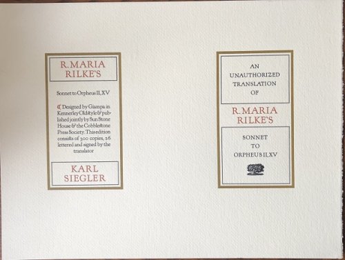 An Unauthorized Translation of R. Maria Rilke's Sonnet To Orpheus II, XV.