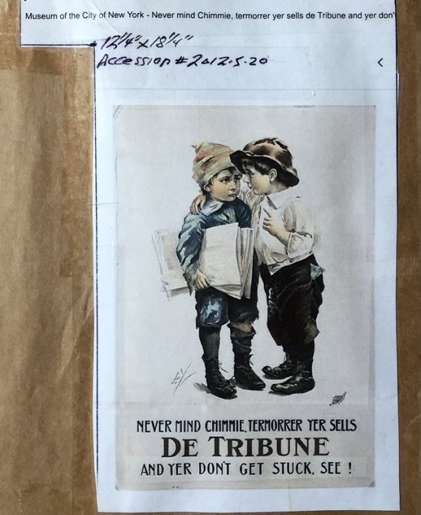 Never Mind Chimmie, Termorrer Yer Sells DE TRIBUNE And Yer Don't Get Stuck, See!