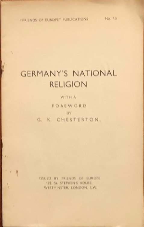 Germany's National Religion. With a Foreword by G.K. Chesterton.