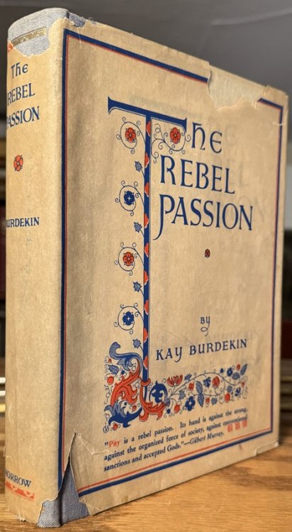 The Rebel Passion. By Kay Burdekin.