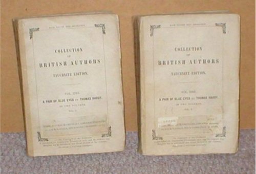 A Pair of Blue Eyes Collection of British Authors ( Two Volume Set ).