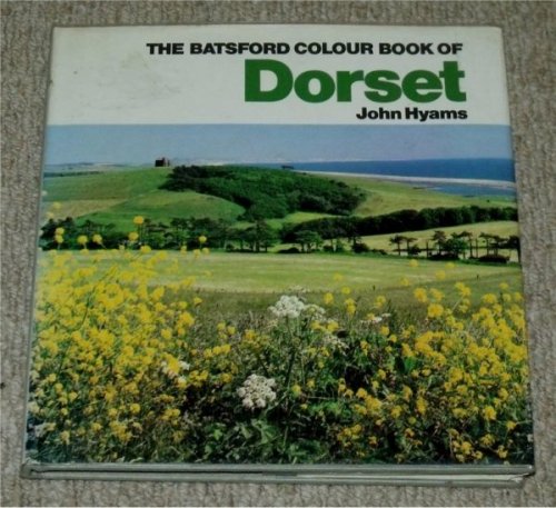 The Batsford Colour book of Dorset.