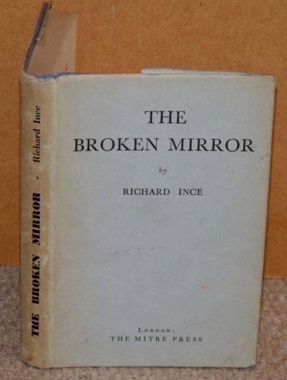 The Broken Mirror. Signed copy.