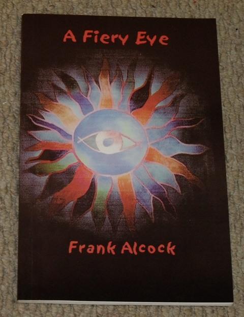 A Fiery Eye. Signed copy.