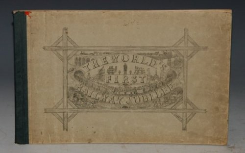 The World’s First Railway Jubilee