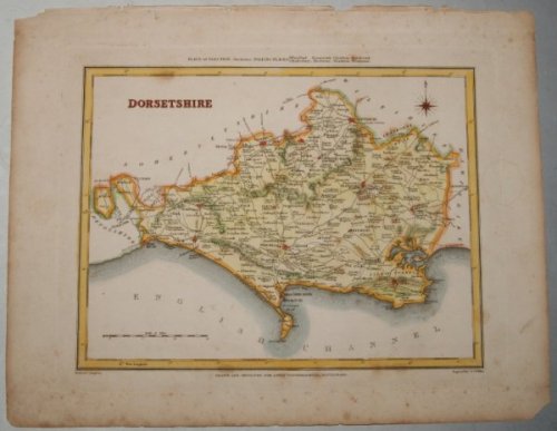 ORIGINAL ENGRAVED MAP OF Dorsetshire. Engraved for LEWIS's “Topographical Dictionary” and drawn by R. Creighton. From: “AN ATLAS comprising Maps of the Several Counties, divided into Unions….”.