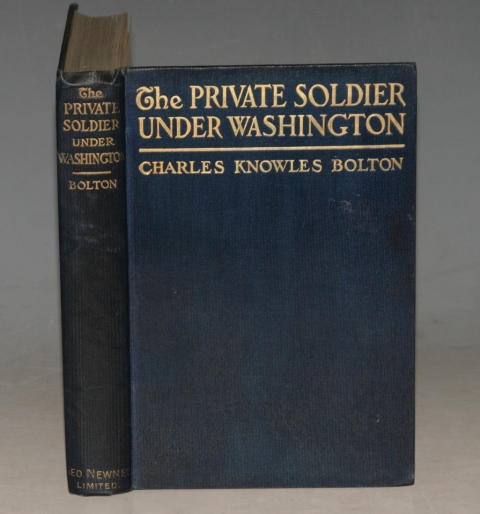 The Private Soldier Under Washington. Illustrated.