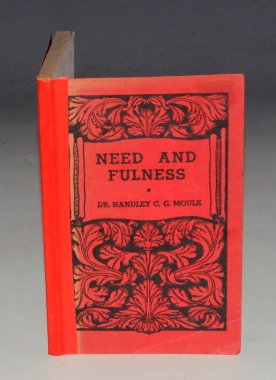 Need and Fulness. The Keswick Library.