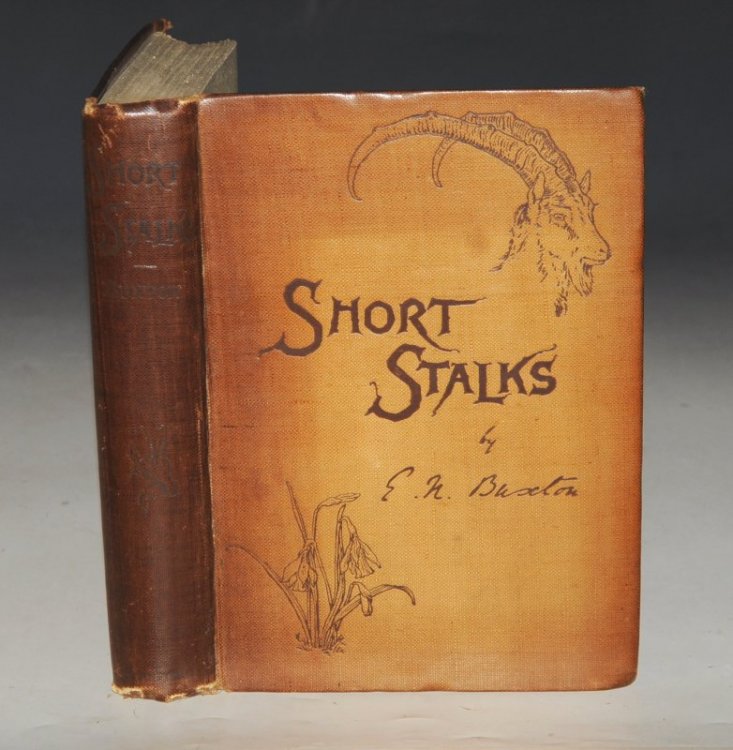 Short Stalks: Or Hunting Camps North, South, East, and West. With Numerous Illustrations. Second Edition.