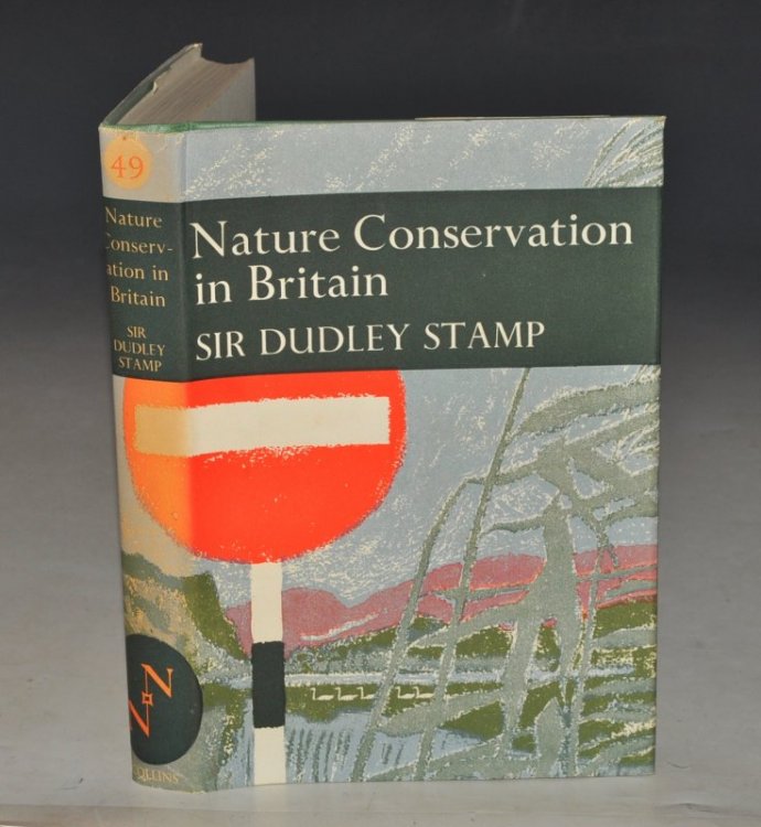 Nature Conservation in Britain.(49) With a list of Conservation Areas in England, Wales and Scotland compiled by James Fisher, Deputy Chairman, the Countryside Commission. (The New Naturalist No. 49).