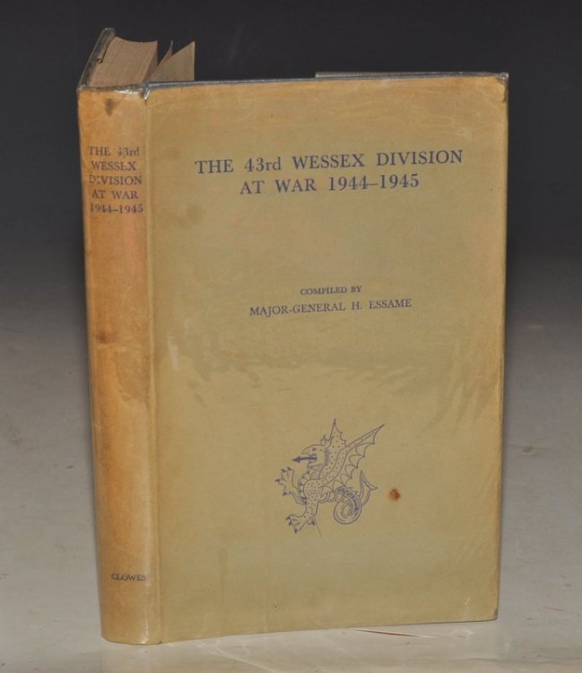 The 43rd Wessex Division at War 1944-1945.