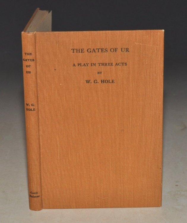 The Gates of Ur, or The Secret Truth. A Play in Three Acts. SIGNED.