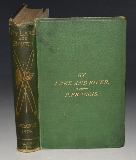 By Lake and River: An Angler’s Rambles in the North of England and Scotland. By the author of “A Book on Angling.”