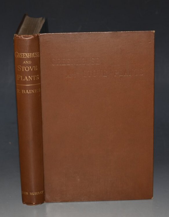Greenhouse & Stove Plants, Flowering and Fine-Leaved, Palms, Ferns, and Lycopodiums, with full details of the propagation and cultivation of 500 Families of Plants, embracing all the best kinds in cultivation, suitable for growing in the greenhouse, intermediate house, and stove.