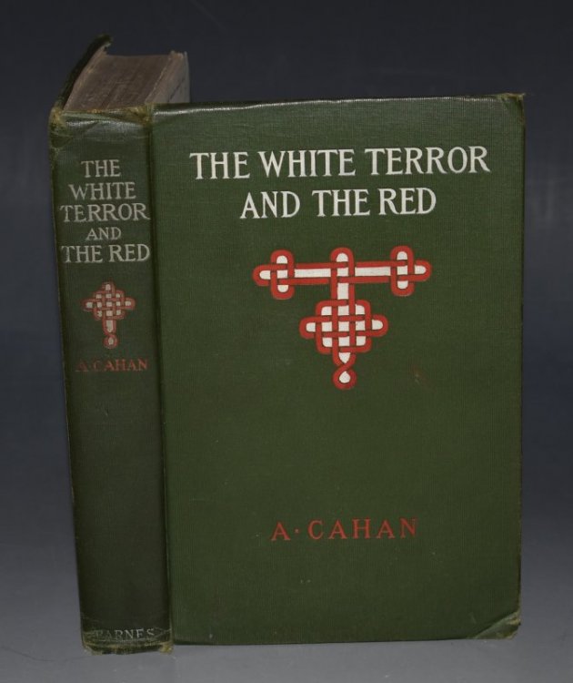 The White Terror and The Red A Novel of Revolutionary Russia.