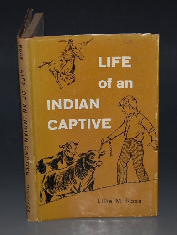 Life of an Indian Captive