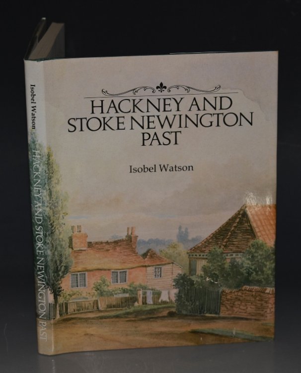 Hackney And Stoke Newington Past