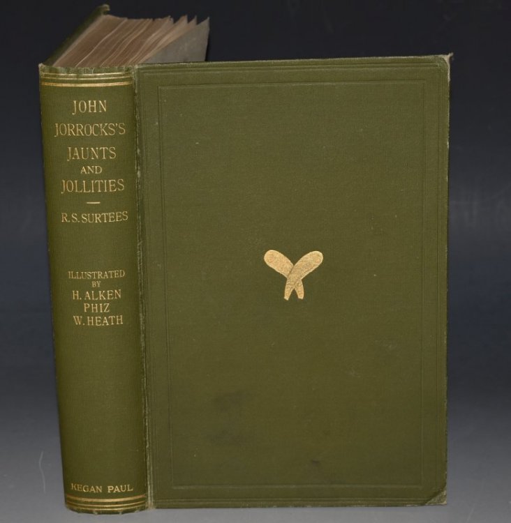 Jorrocks's Jaunts & Jollities The Hunting, Shooting, Racing, Driving, Sailing, Eating, Eccentric and extravagant exploits of that renowned sporting Citizen. With an Introduction by Joseph Grego. With Numerous Illustrations by H. Alken, Phiz, and W. Heath.