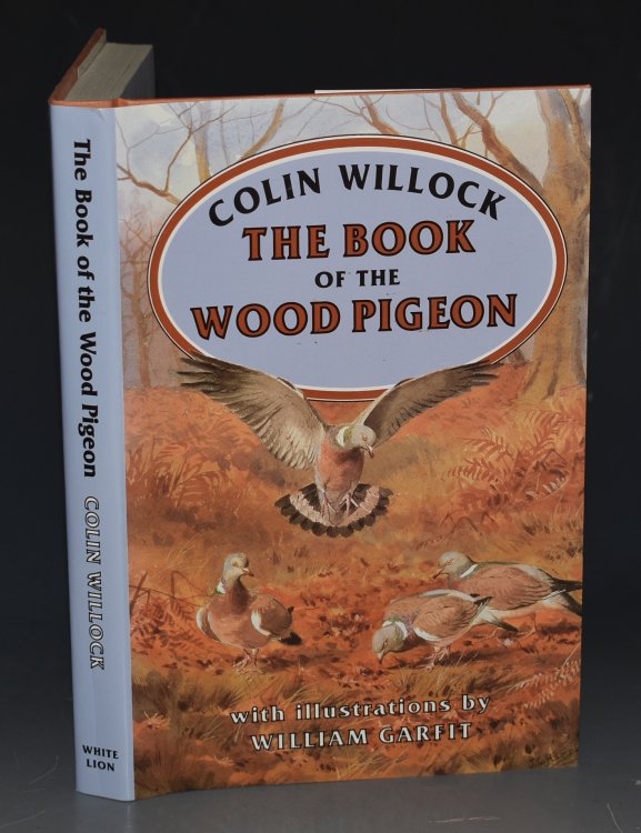 The Book of the Wood Pigeon With illustrations by William Garfit. SIGNED.