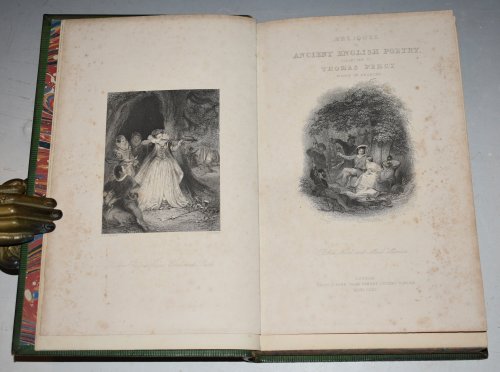 Reliques of Ancient English Poetry. Consisting of Old Heroic Ballads, Songs and Other Pieces of Our Earlier Poets, Together with Some Few of Later Date. And A Copious Glossary.