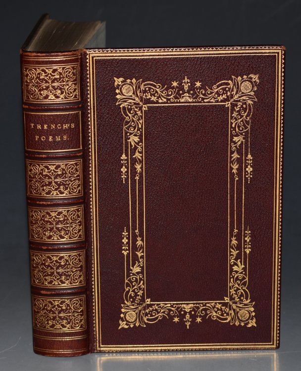 Poems By Richard Chenevix Trench, Archbishop of Dublin. Collected and Arranged Anew.