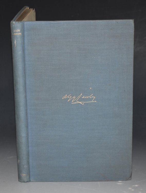 Algy Lawley In Thankful Remembrance of Algernon George Lawley, Fifth Baron Wenlock 1857-1931.