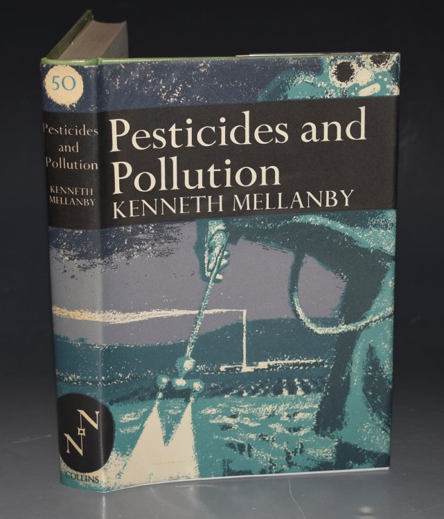 Pesticides and Pollution. (50) (The New Naturalist 50).