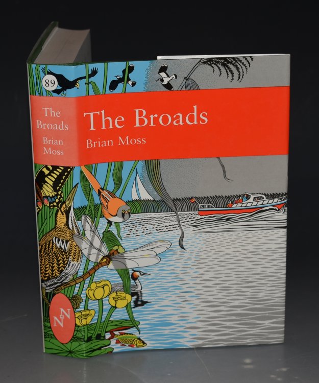 The Broads. (89) (The New Naturalist 89). The People’s Wetland.