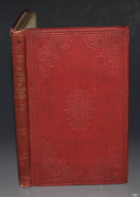The Royal Family of England, Containing Remarks on the Principle of the Royal Succession. With a Genealogical Account of the Royal Family, and historical Sketches of the Principal Characters.