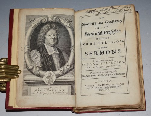 Of Sincerity and Constancy in the Faith and Profession of the True Religion, In Several Sermons. Published from the originals, by Ralph Barker, Chaplain to His Grace.